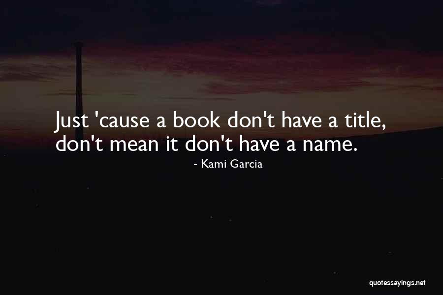 Talex Fanfic Quotes By Kami Garcia Talex Fanfic Quotes By Kami Garcia
