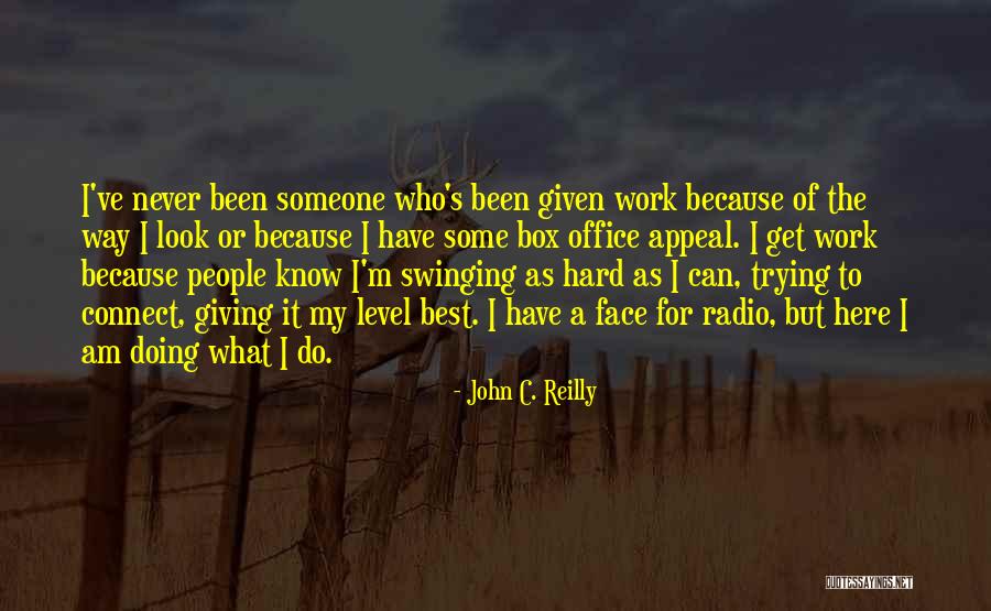 Talfourd Jones Quotes By John C. Reilly Talfourd Jones Quotes By John C. Reilly