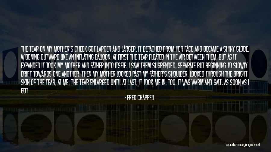 Talfryn Thomas Quotes By Fred Chappell Talfryn Thomas Quotes By Fred Chappell