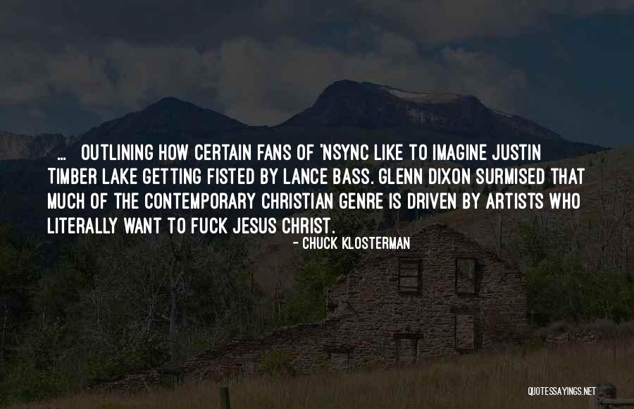 Talharia Quotes By Chuck Klosterman Talharia Quotes By Chuck Klosterman