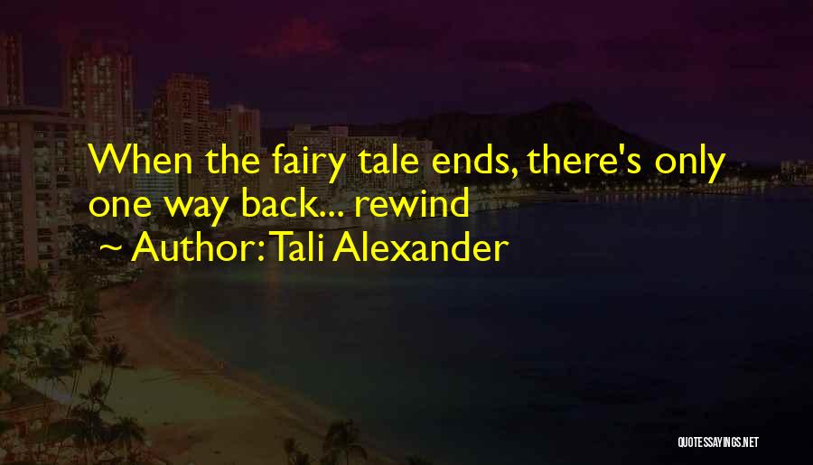 Tali Alexander Quotes 1408993