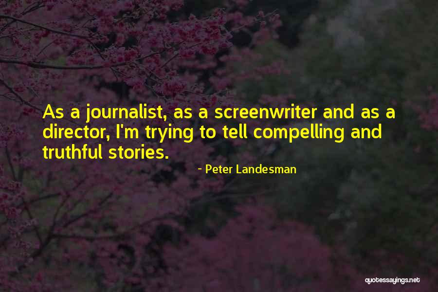 Talia Al Ghul Quotes By Peter Landesman