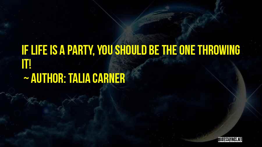 Talia Carner Quotes 1526734