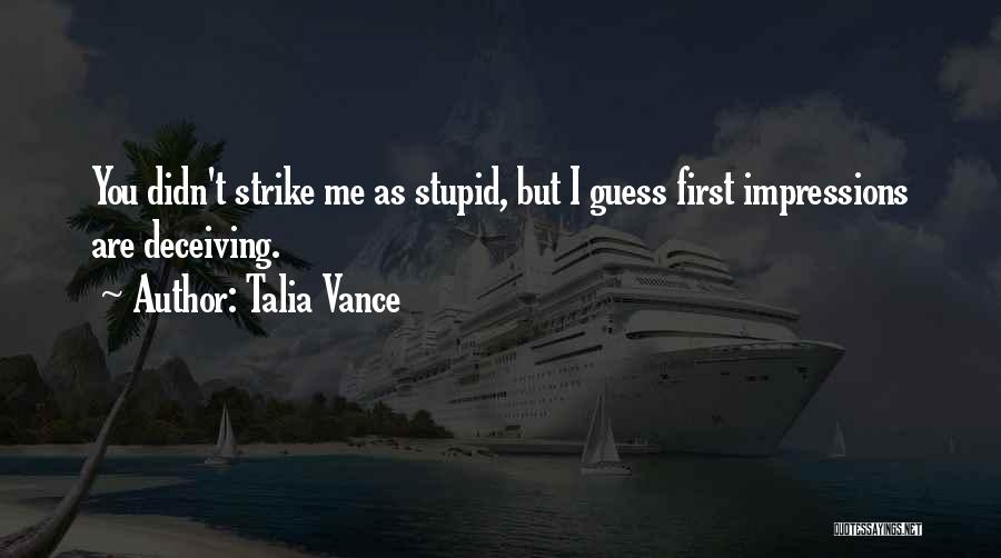 Talia Vance Quotes 1029524