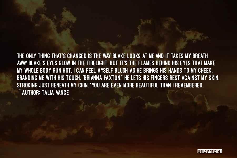 Talia Vance Quotes 1586468