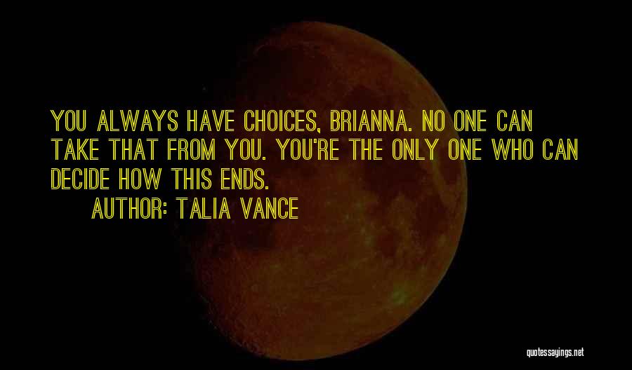 Talia Vance Quotes 717913