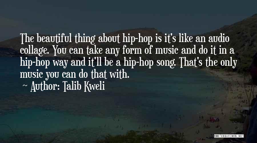 Talib Kweli Quotes 1048942