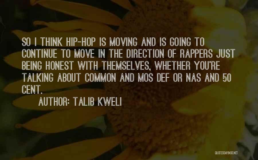 Talib Kweli Quotes 117156