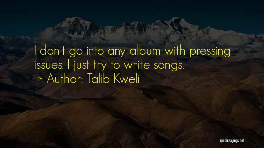 Talib Kweli Quotes 1535409