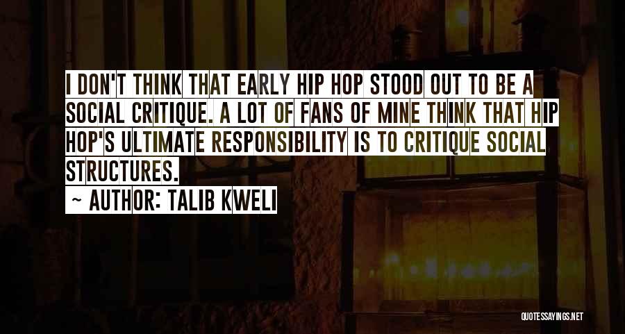 Talib Kweli Quotes 2074958