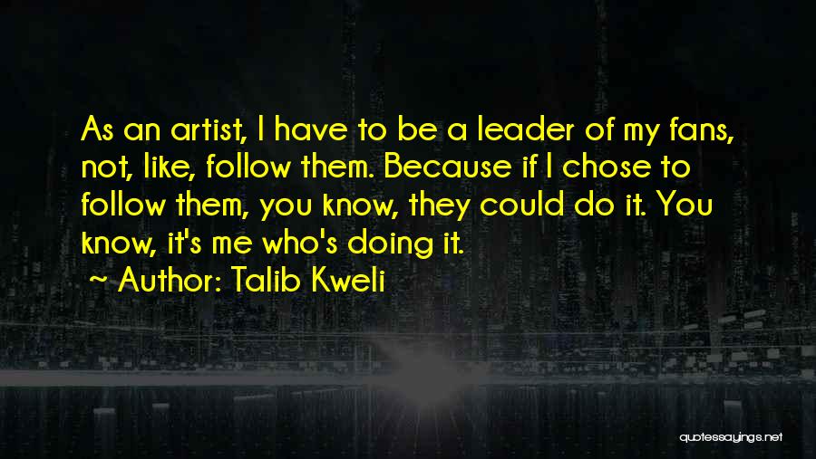 Talib Kweli Quotes 491659