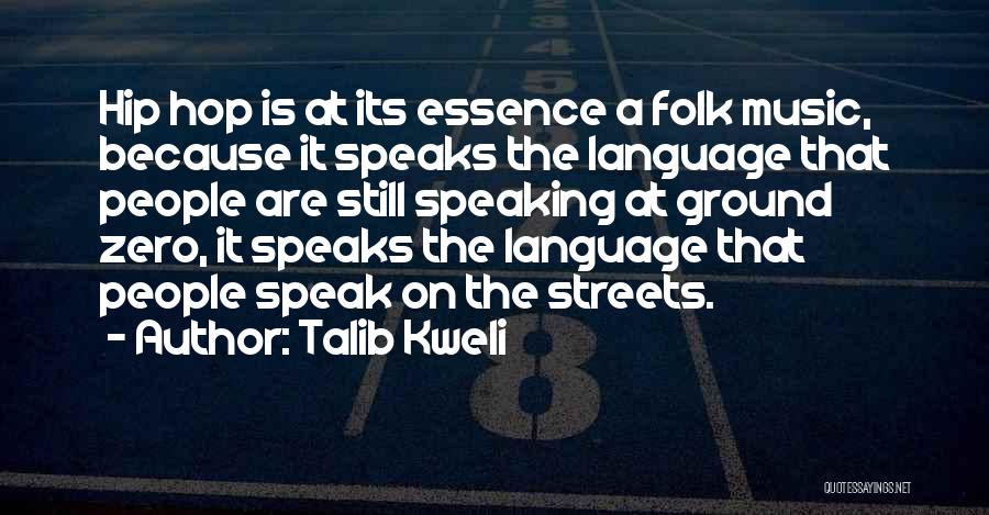 Talib Kweli Quotes 528230