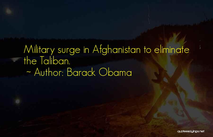 Taliban Afghanistan Quotes By Barack Obama