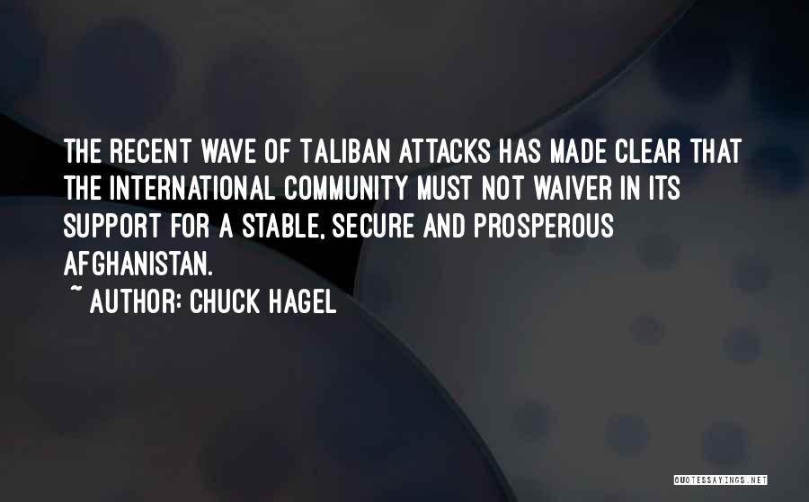 Taliban Afghanistan Quotes By Chuck Hagel