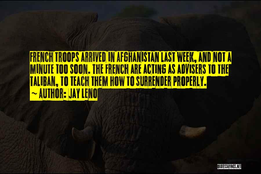 Taliban Afghanistan Quotes By Jay Leno