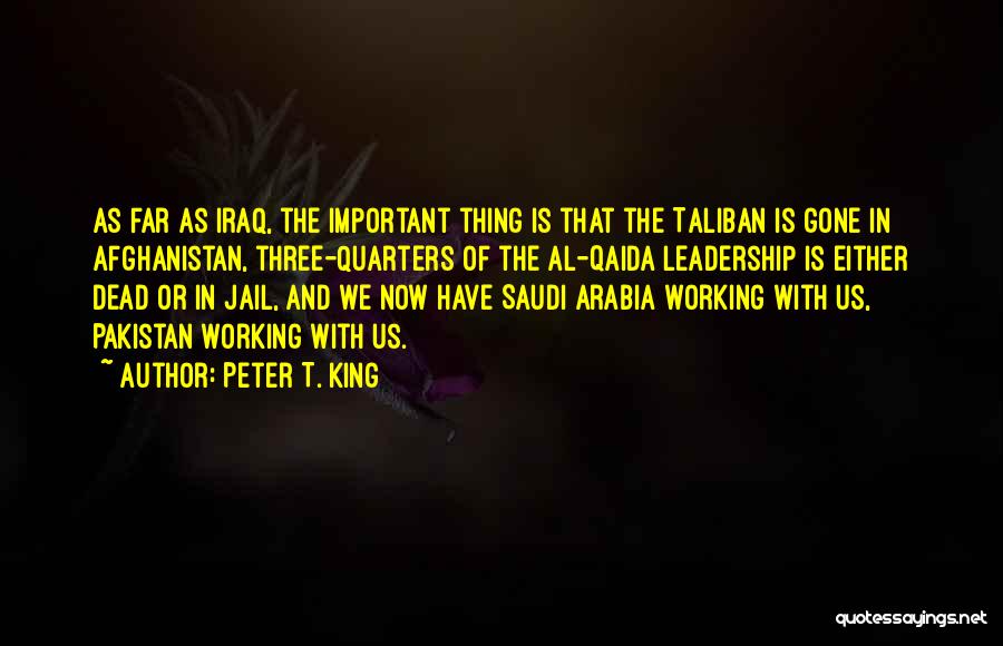 Taliban Afghanistan Quotes By Peter T. King