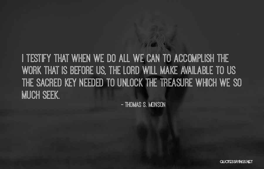 Talik Quotes By Thomas S. Monson Talik Quotes By Thomas S. Monson