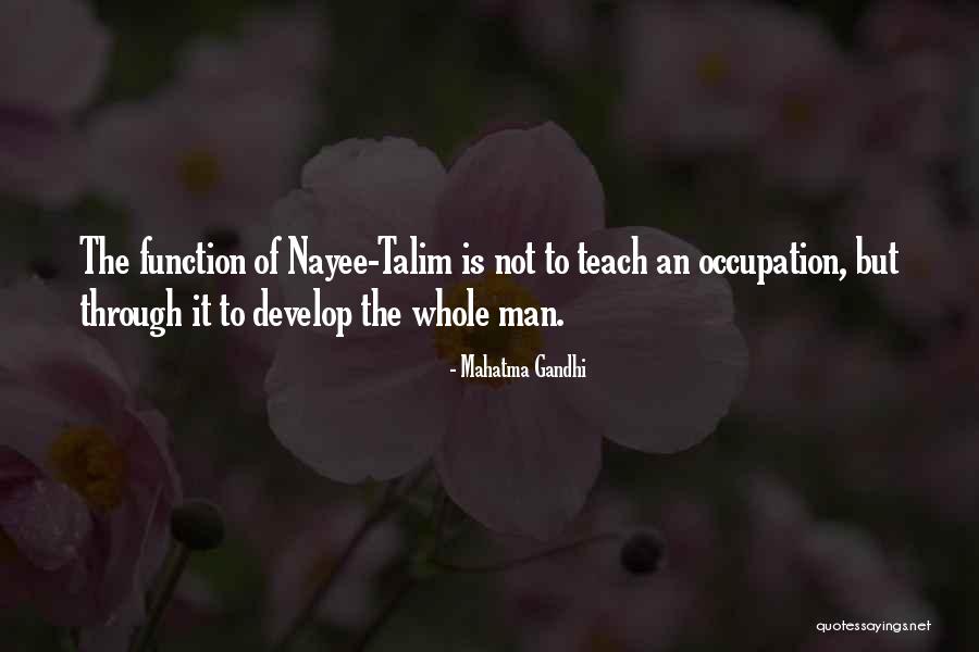 Talim Quotes By Mahatma Gandhi Talim Quotes By Mahatma Gandhi