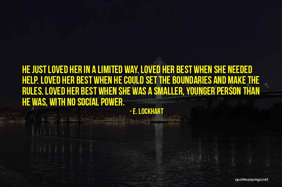 Talimi Edebiyat Quotes By E. Lockhart Talimi Edebiyat Quotes By E. Lockhart