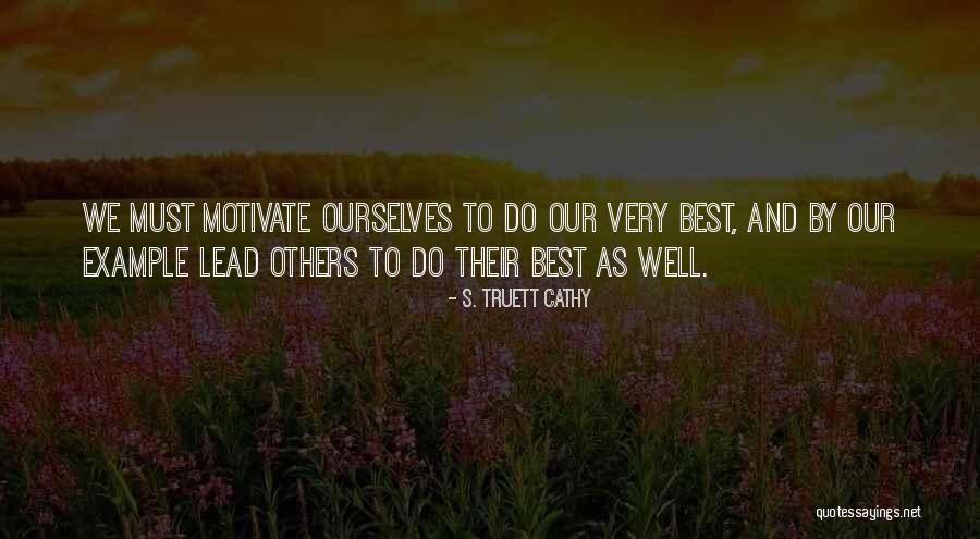 Talimi Montessori Quotes By S. Truett Cathy Talimi Montessori Quotes By S. Truett Cathy