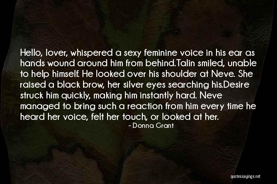 Talin Quotes By Donna Grant Talin Quotes By Donna Grant