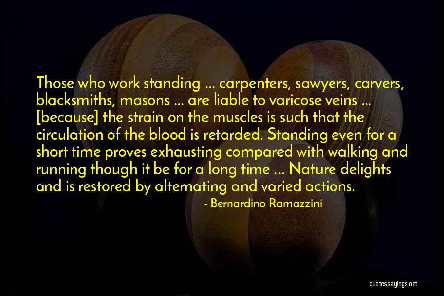 Talina Mitioglo Quotes By Bernardino Ramazzini Talina Mitioglo Quotes By Bernardino Ramazzini