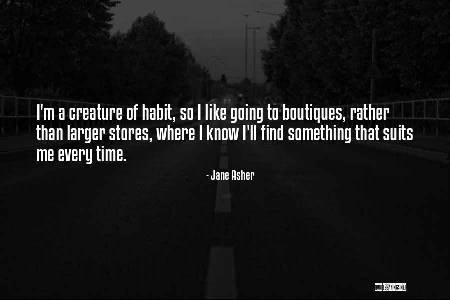 Talinda Ann Quotes By Jane Asher Talinda Ann Quotes By Jane Asher