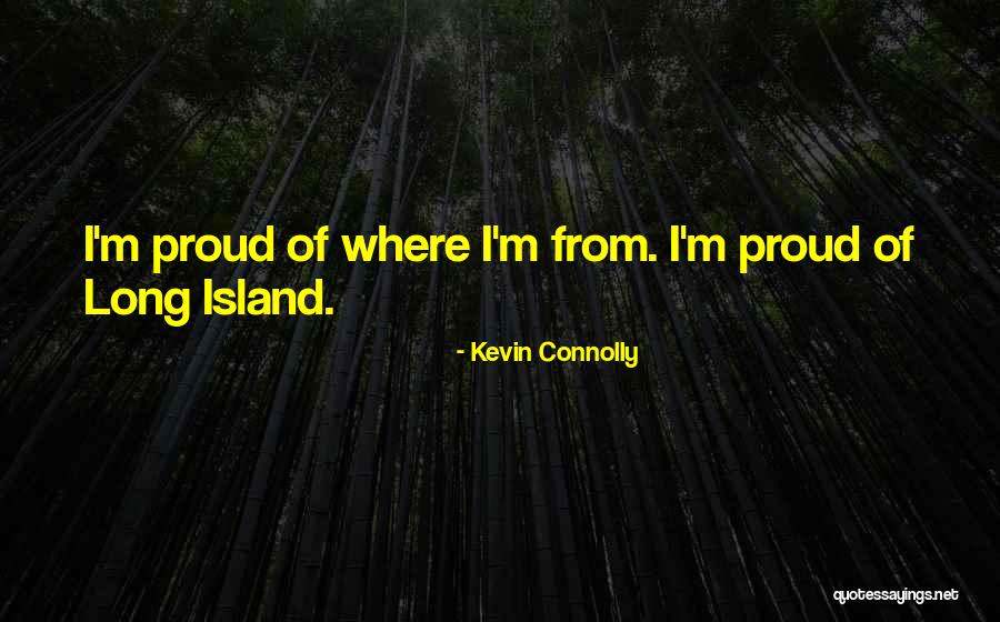 Talindaw Quotes By Kevin Connolly Talindaw Quotes By Kevin Connolly