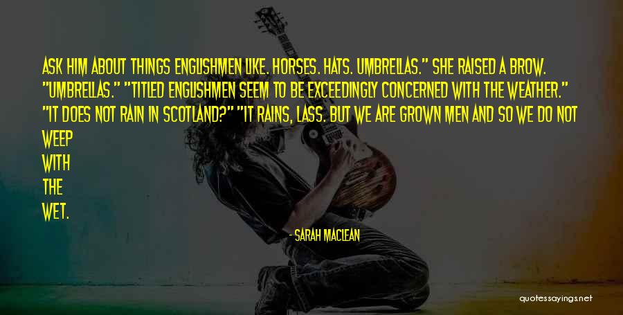 Talisa Tossell Quotes By Sarah MacLean Talisa Tossell Quotes By Sarah MacLean