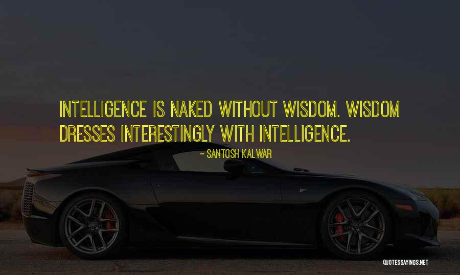 Talisia Rowell Quotes By Santosh Kalwar Talisia Rowell Quotes By Santosh Kalwar