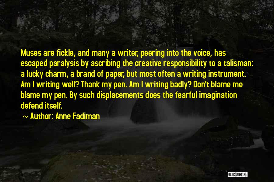 Talisman Quotes By Anne Fadiman