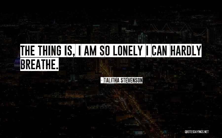 Talitha Quotes By Talitha Stevenson Talitha Quotes By Talitha Stevenson