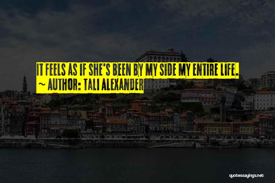 Tali'zorah Quotes By Tali Alexander