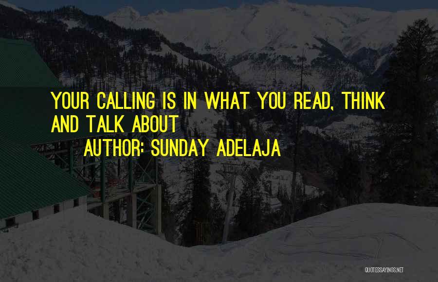 Talk About Money Quotes By Sunday Adelaja