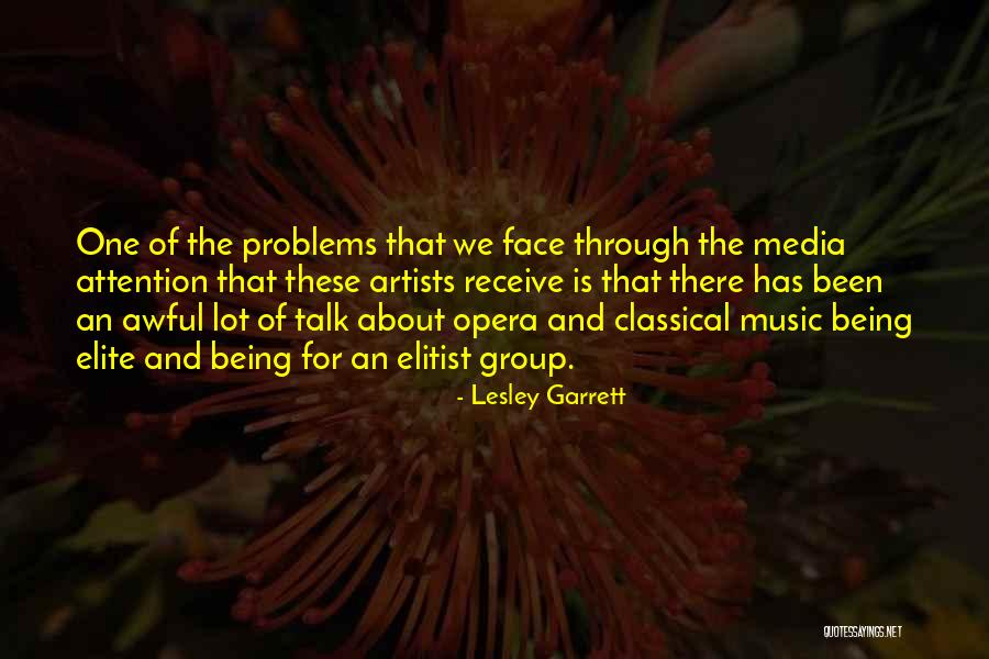 Talk About Your Problems Quotes By Lesley Garrett