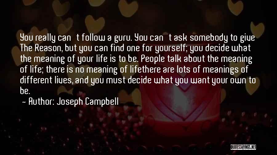 Talk About Yourself Quotes By Joseph Campbell