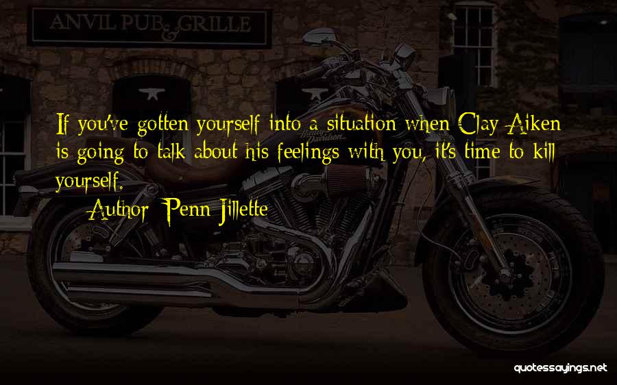 Talk About Yourself Quotes By Penn Jillette