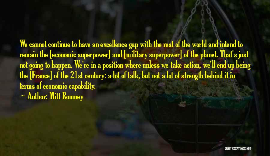 Talk And Action Quotes By Mitt Romney