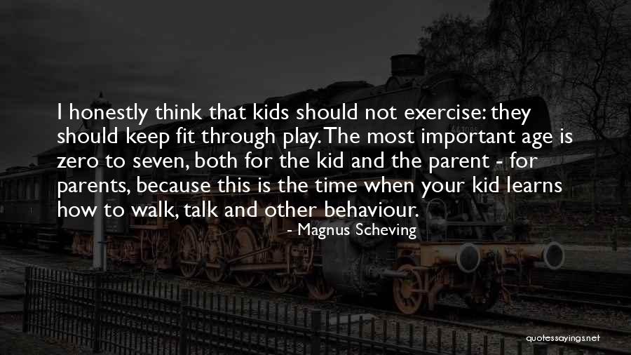 Talk And Play Quotes By Magnus Scheving Talk And Play Quotes By Magnus Scheving