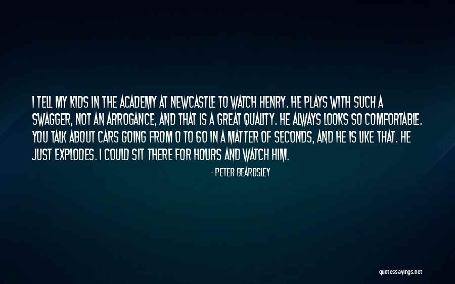 Talk And Play Quotes By Peter Beardsley Talk And Play Quotes By Peter Beardsley