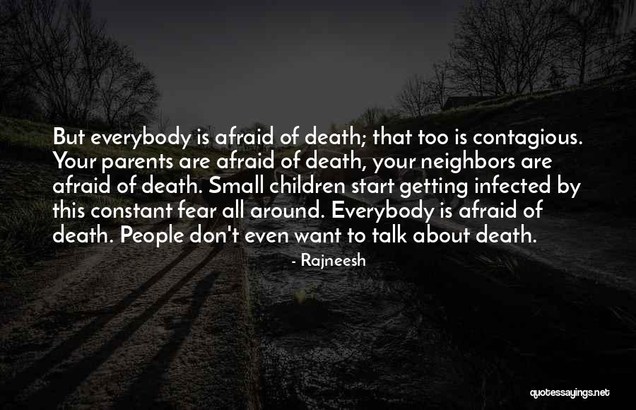 Talk Around Quotes By Rajneesh Talk Around Quotes By Rajneesh