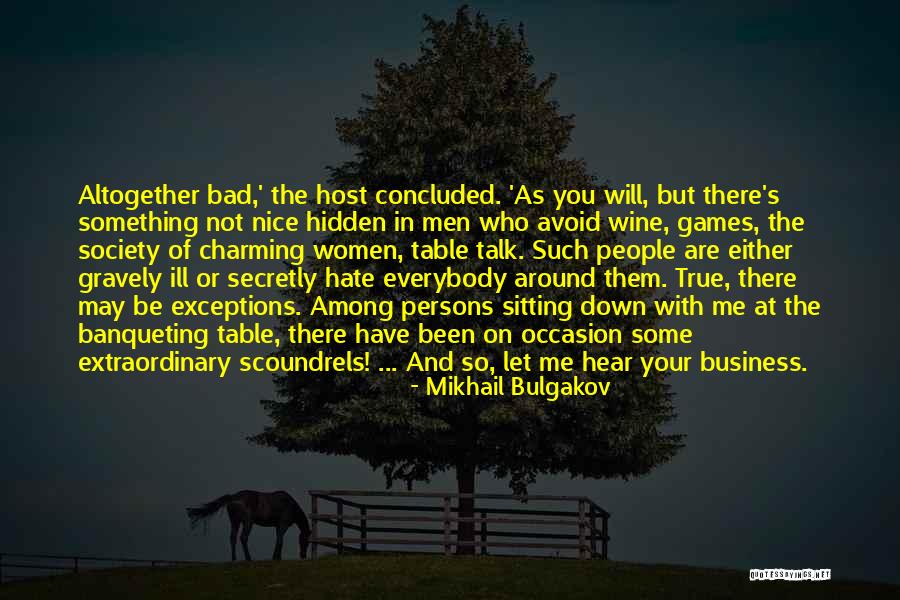 Talk Down Quotes By Mikhail Bulgakov Talk Down Quotes By Mikhail Bulgakov