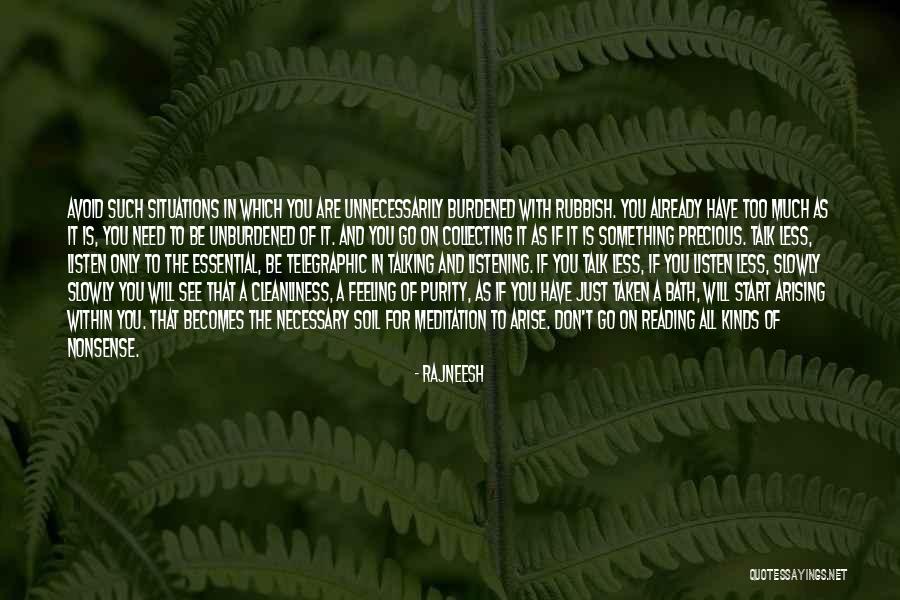 Talk Just To Be Talking Quotes By Rajneesh Talk Just To Be Talking Quotes By Rajneesh