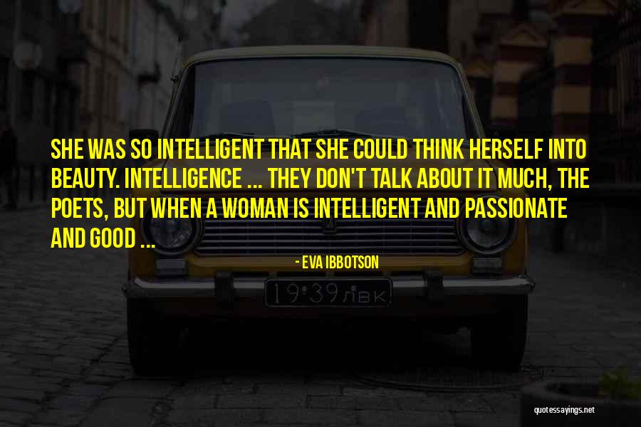 Talk Much Quotes By Eva Ibbotson