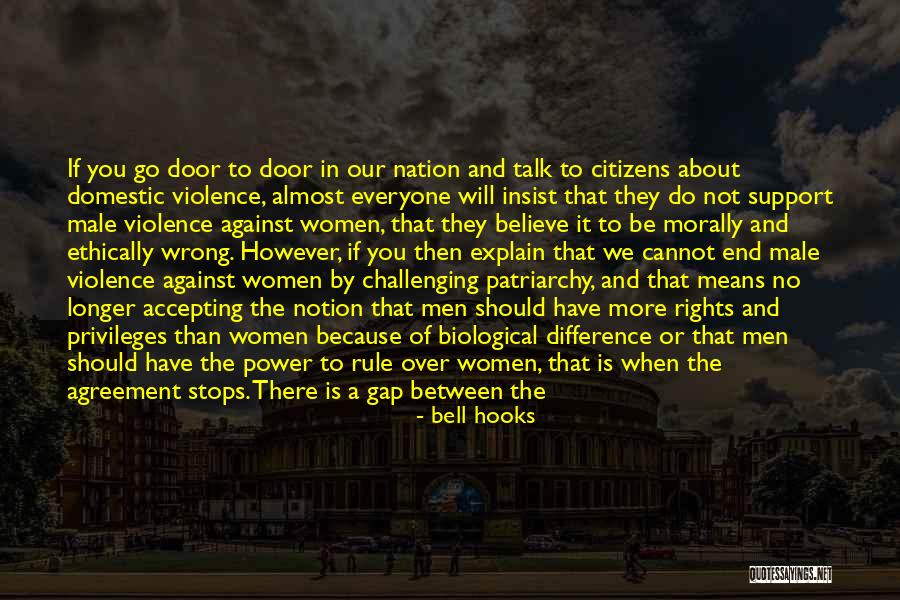 Talk No Action Quotes By Bell Hooks