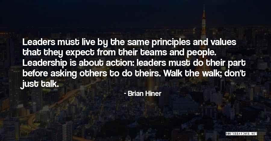 Talk No Action Quotes By Brian Hiner Talk No Action Quotes By Brian Hiner