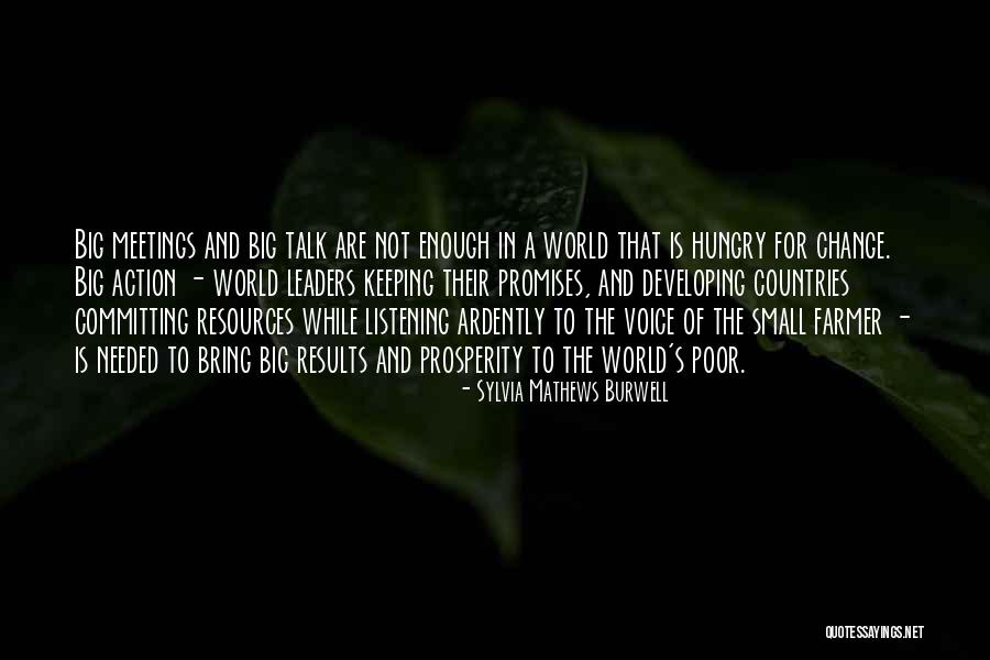 Talk No Action Quotes By Sylvia Mathews Burwell Talk No Action Quotes By Sylvia Mathews Burwell