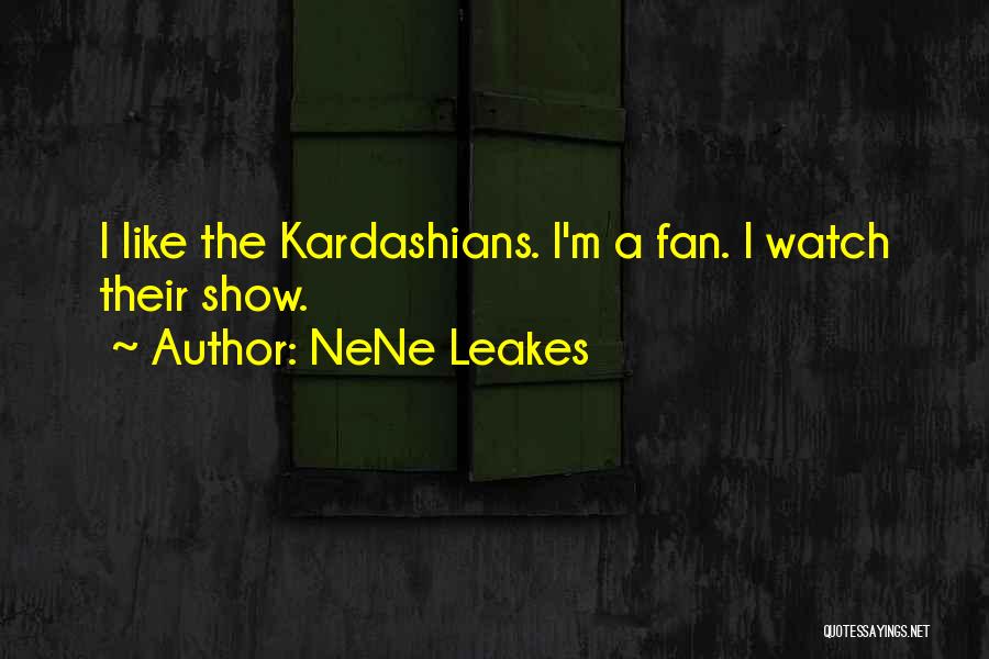 Talk Real Estate Quotes By NeNe Leakes