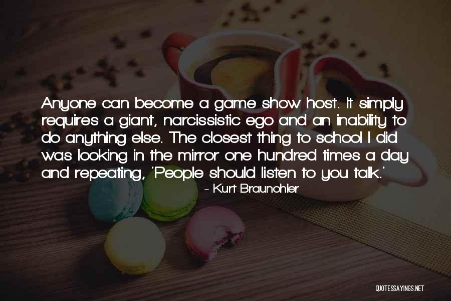 Talk Show Host Quotes By Kurt Braunohler Talk Show Host Quotes By Kurt Braunohler