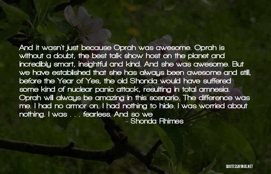 Talk Show Host Quotes By Shonda Rhimes Talk Show Host Quotes By Shonda Rhimes